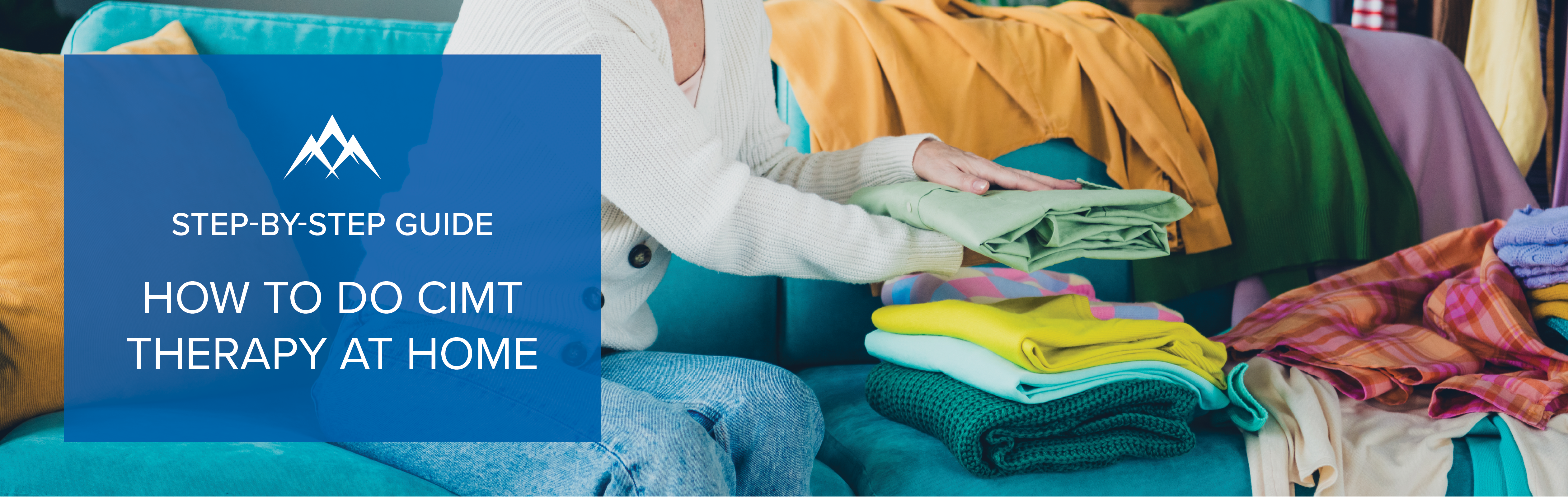 How to Do CIMT Therapy at Home: A Step-by-Step Guide to Stroke Recovery and Arm Rehabilitation