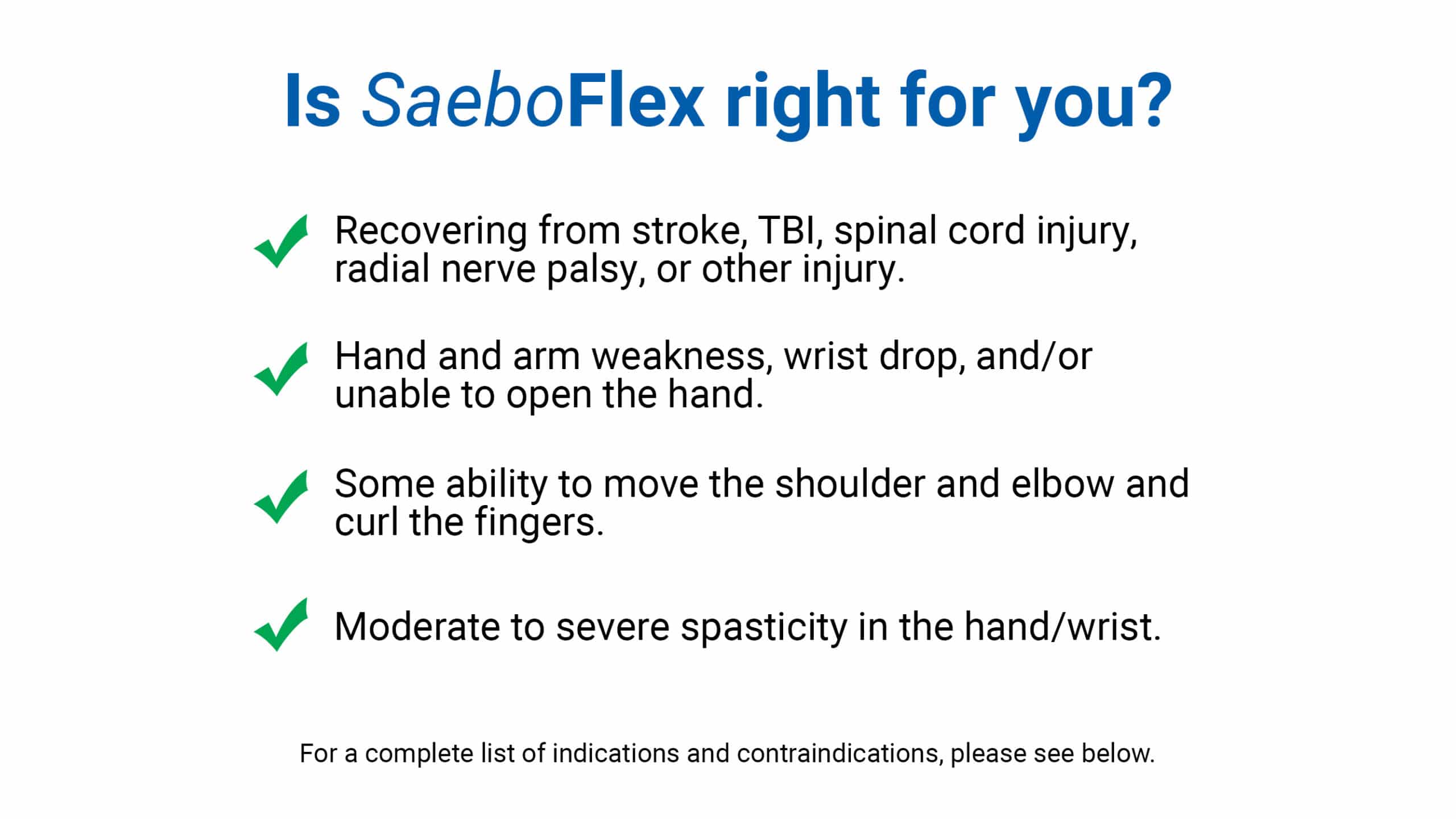 SaeboFlex Indications