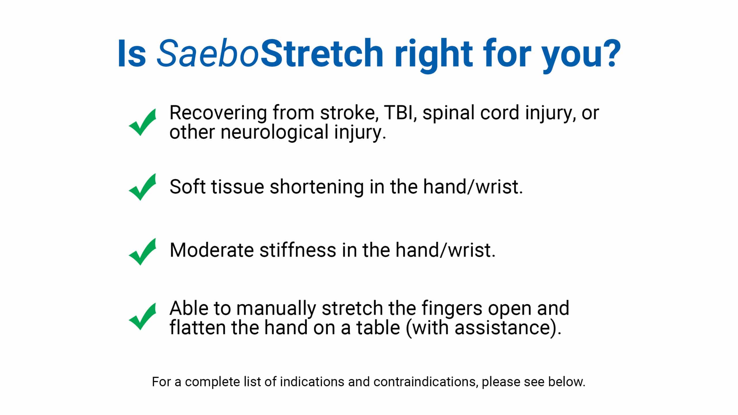 SaeboStretch Indications