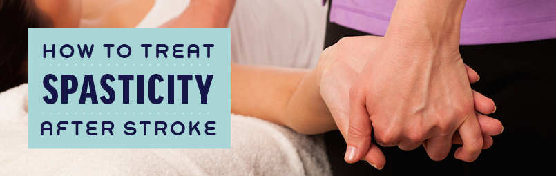 How to Treat Spasticity After Stroke-blog
