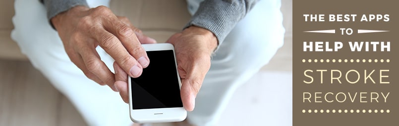 The Best Apps to Help With Stroke Recovery, Stroke Recovery App