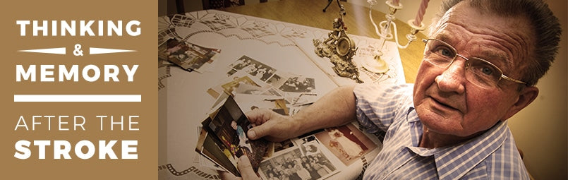 Thinking and Memory After the Stroke