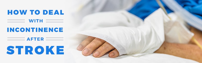 How to Deal With Incontinence After Stroke