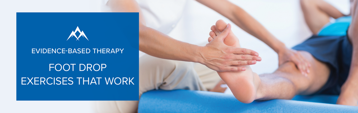 Foot Drop Treatment Physical Therapy: Evidence-Based Exercises That Actually Work