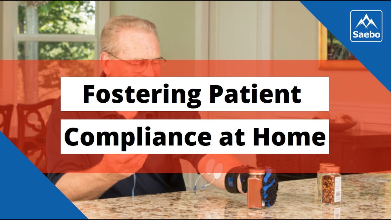 Fostering Patient Compliance at Home
