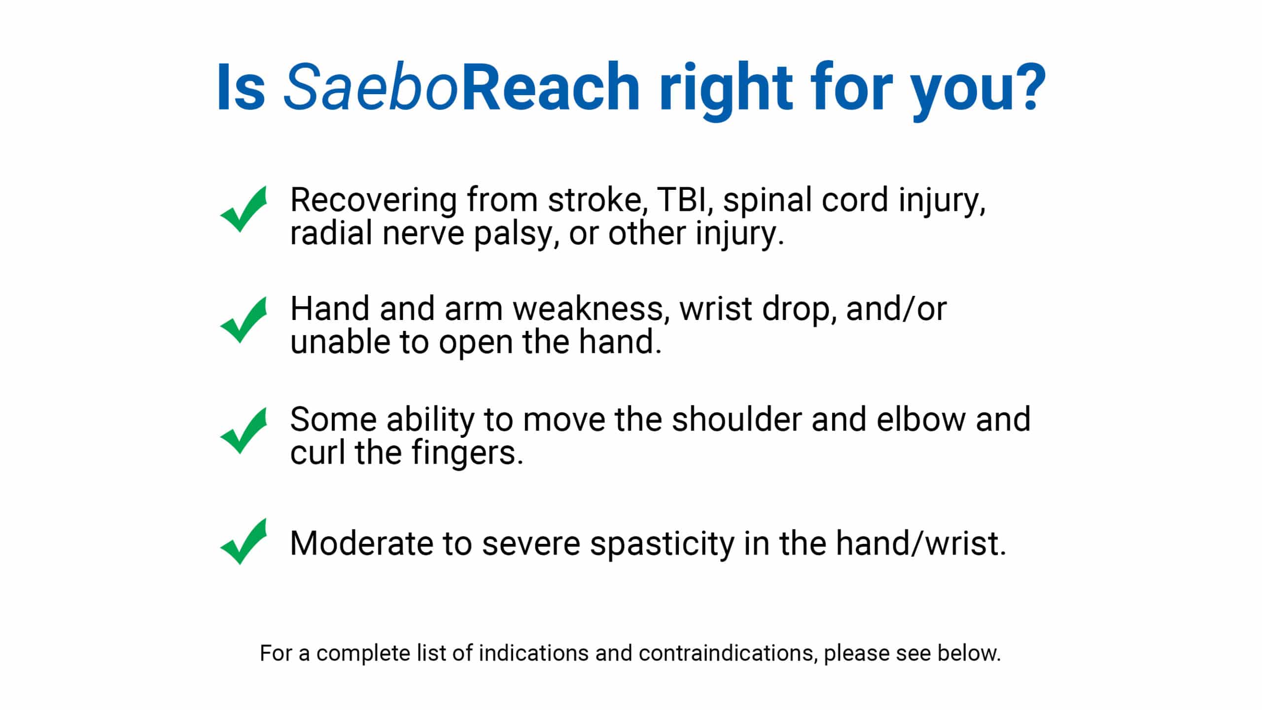 SaeboReach Indications